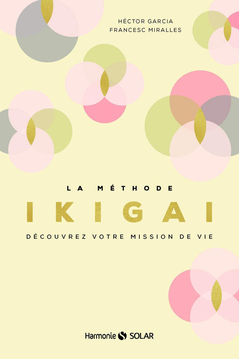 La méthode Ikigai 9782263156038