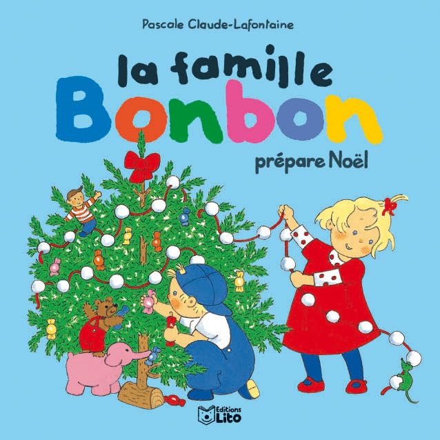 La famille Bonbon prépare Noël 9782244498096