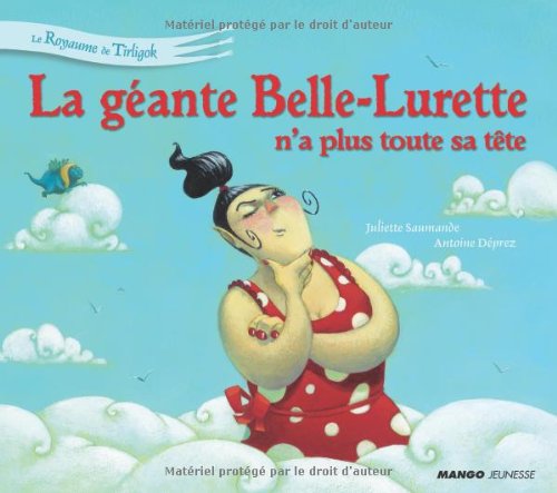 GEANTE BELLE-LURETTE N'A PLUS TOUTE SA TETE (LA) 9782740425176