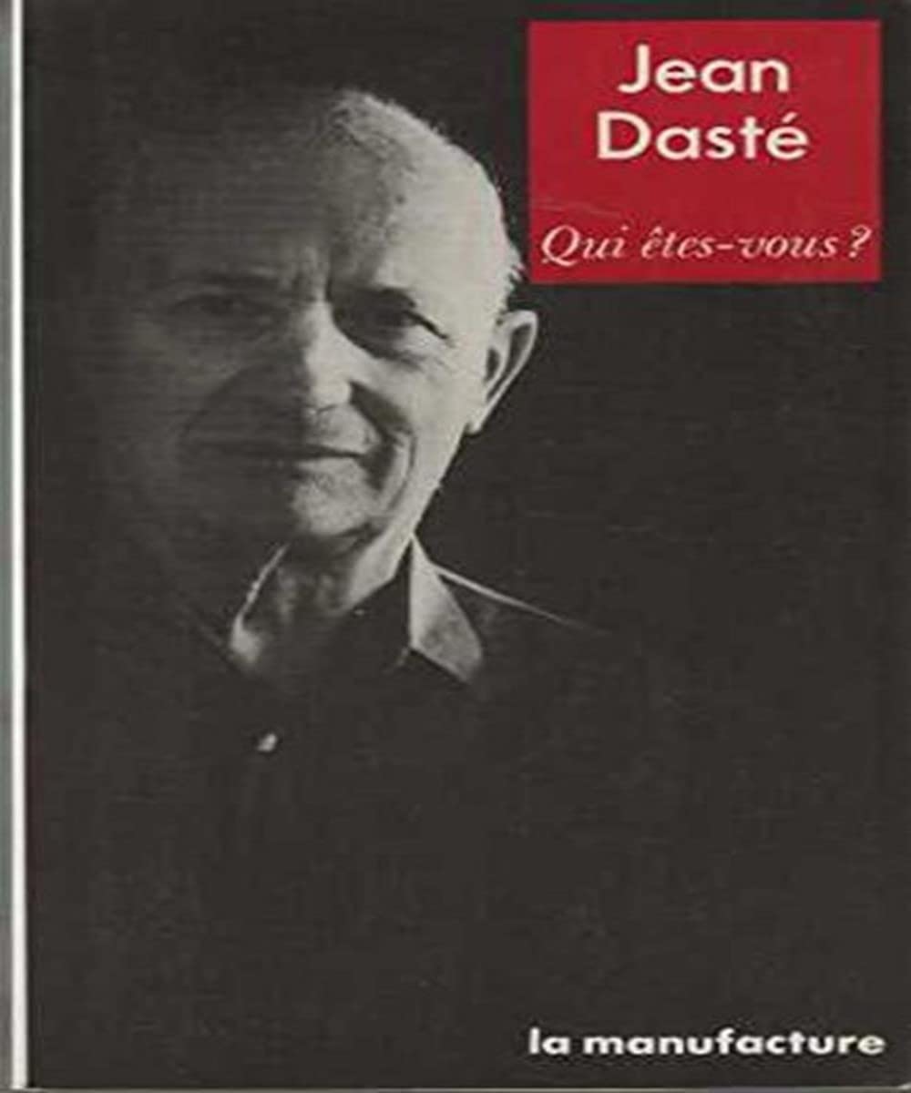 Jean Dasté, qui êtes-vous ? 9782737700286