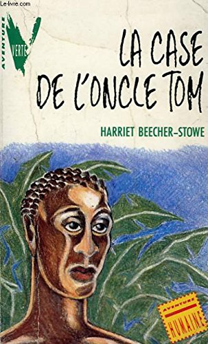 La Case de l'oncle Tom 9782010154232