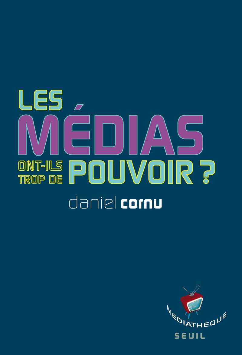 Les médias ont-ils trop de pouvoir? 9782021020380