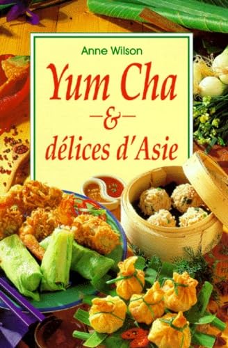 Yum Cha et délices d'Asie 9783895087196