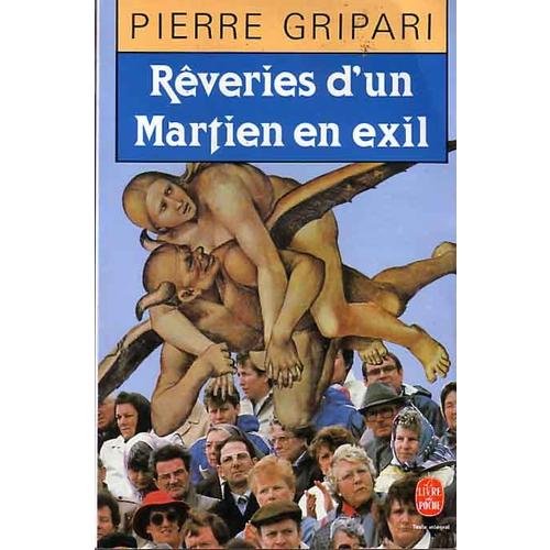 Rêveries d'un Martien en exil 9782253052173