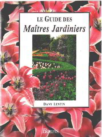 Le guide des maîtres jardiniers 9782040197599