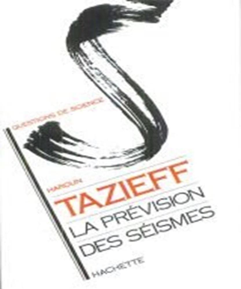 La prévision des séismes 9782010150791
