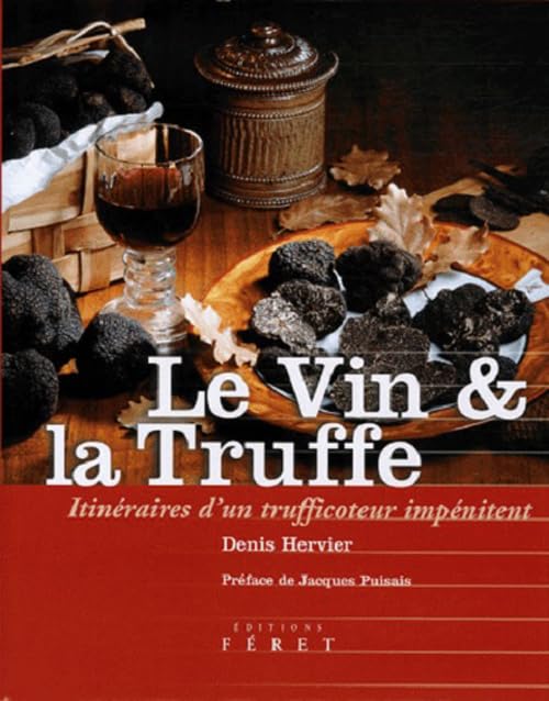 Vin et la truffe (Le) 9782902416943