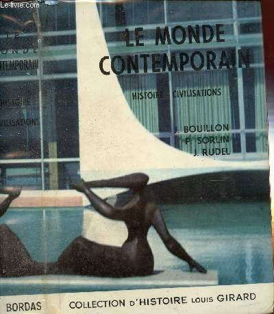 Le monde contemporain, histoire civilisations 