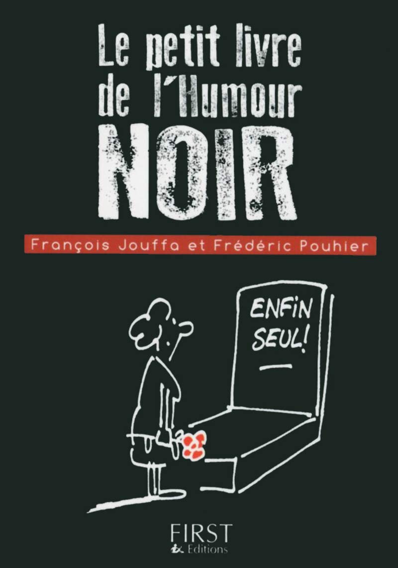 Petit livre de - Humour noir 9782754042987