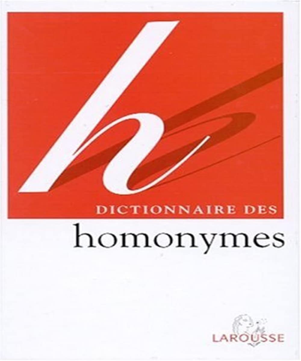 Dictionnaire des homonymes 9782035320247