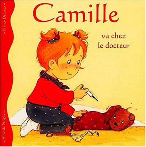 Camille va chez le docteur 9782800677590