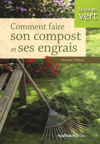 Faire son compost et ses engrais 9782840388944