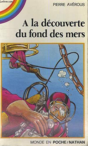 Découverte fond des mers 9782092837108