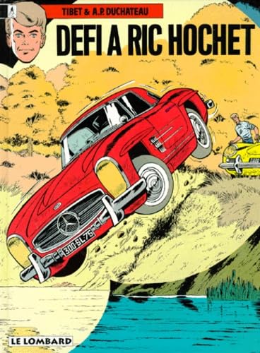 Ric Hochet, tome 3 : Défi à Ric Hochet 9782803601073