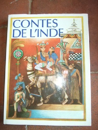 Contes de l'Inde. récits du conteur errant recueills par Vladimir Miltner. illustrés par Vladimir Tesar. 9782700002232