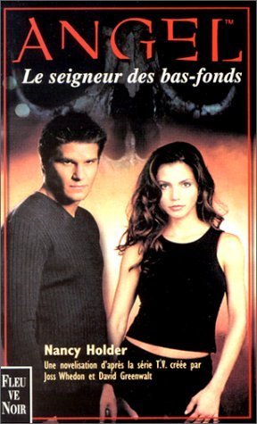 Le Seigneur des bas fonds. Angel, tome 2 9782265070516