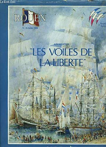 Association "les voiles de la liberté". ouvrage officiel 9782950419408