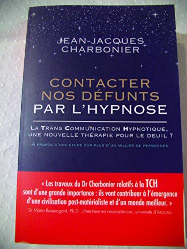 contacter nos defunts par l hypnose 9782298148152