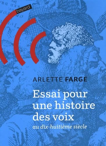 Essai pour une histoire des voix au dix-huitième siècle 9782227477964