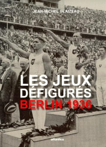 Les Jeux de Berlin : 1936 9782843942525