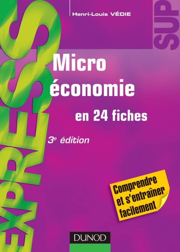 Microéconomie - 3e édition - en 24 fiches: en 24 fiches 9782100567874