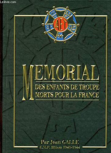 Mémorial des enfants de troupe morts pour la France 9782951383104