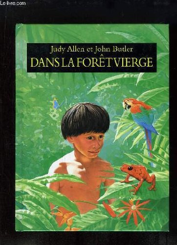 dans la foret vierge 9782211033800
