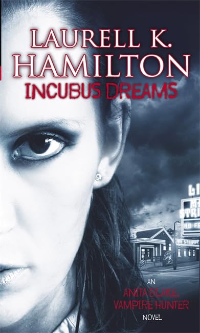 Incubus Dreams: Anita Blake, Vampire Hunter: Volume 12 9781841493176