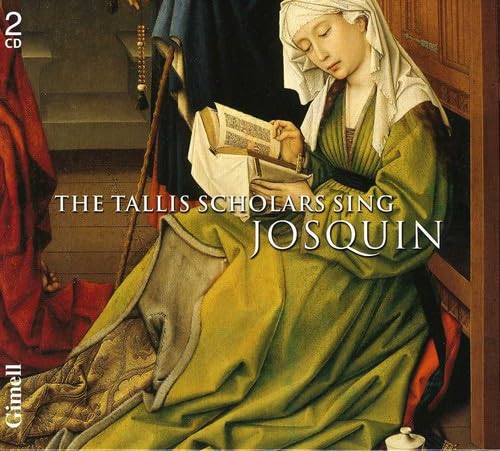 Josquin des Prés : the Tallis Scholars Chantent Josquin 0755138120624
