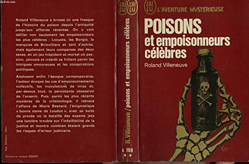 POISONS ET EMPOISONNEURS CELEBRES 