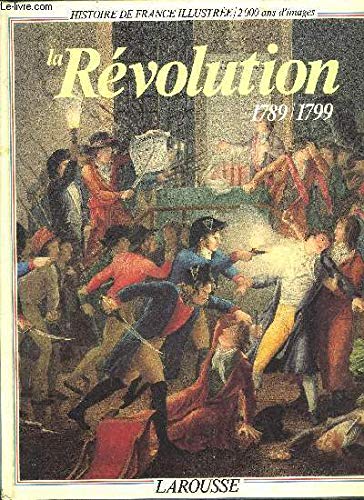 Histoire de France illustrée . [Série cartonnée Tome 9: La Révolution 9782032531011