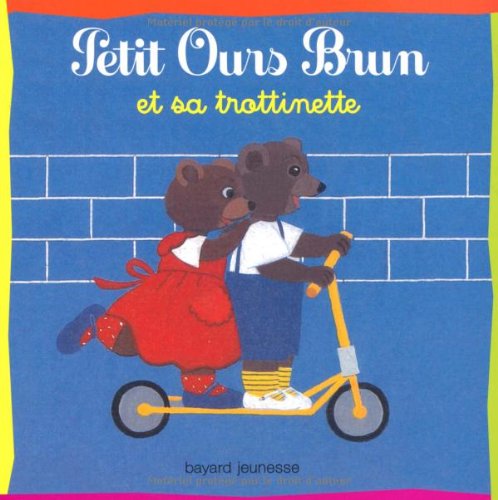 Petit Ours Brun et sa trottinette 9782747033282