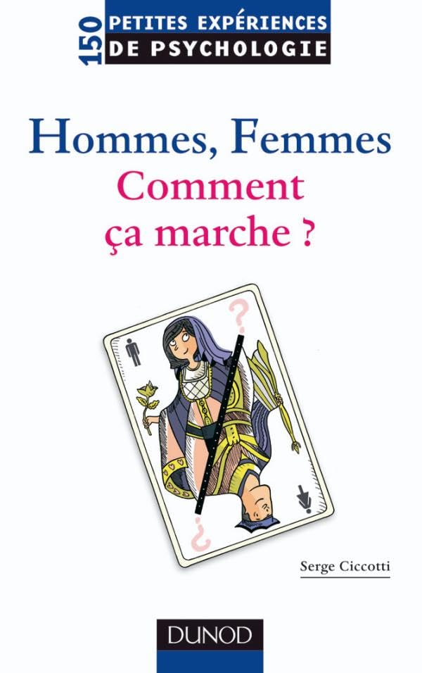 Hommes, femmes. Comment ça marche? 9782100523139