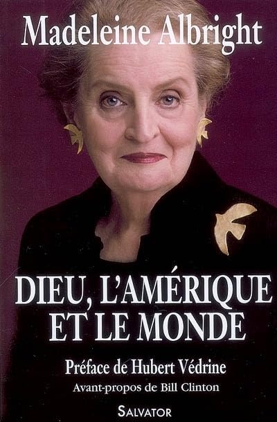 Dieu, l'Amérique et le monde 9782706705748