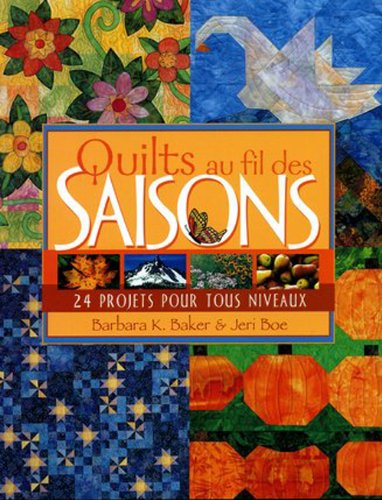 Quilts au fil des saisons 9782844392701