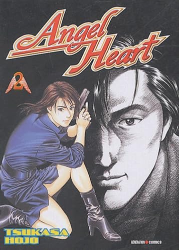 Angel Heart, tome 2 9782845383418