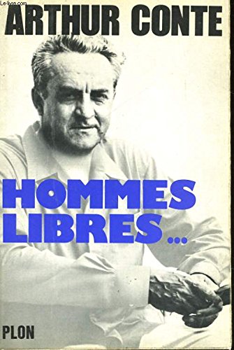Hommes libres ... 