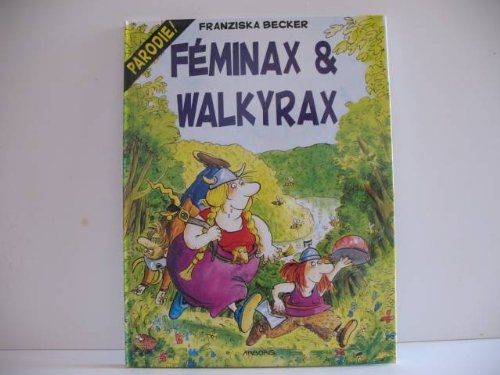 FEMINAX & WALKYRAX 9789034410177