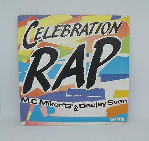 MC Miker G. & DJ Sven ‎– Celebration Rap 3218030141403