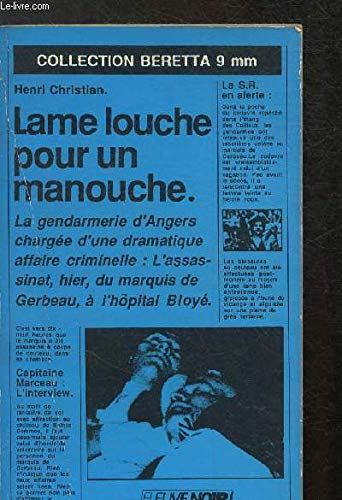 Lame louche pour un manouche 9782265040007