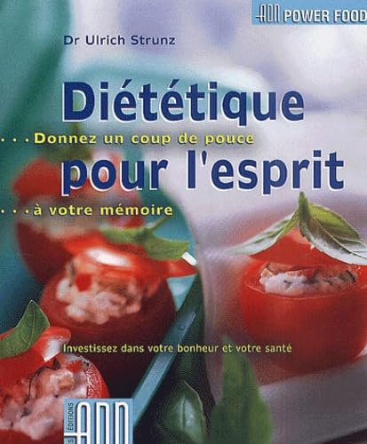 Diététique pour l'esprit 9782940307142