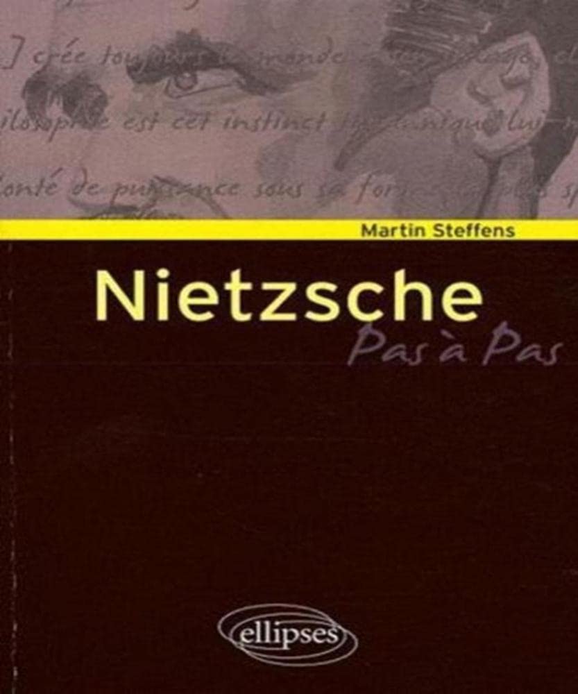 Nietzsche pas à pas 9782729840099