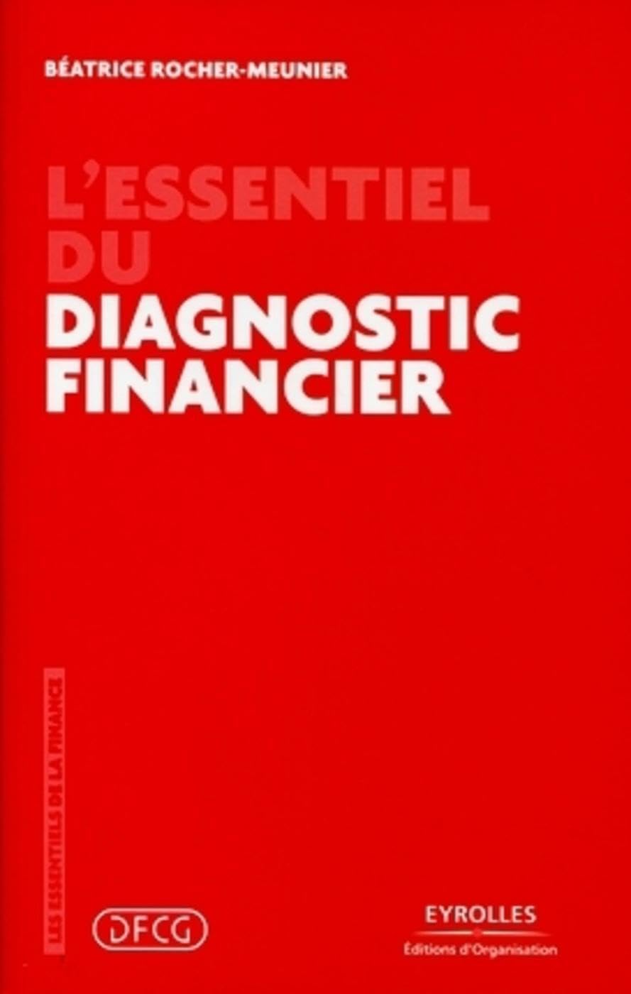 L'essentiel du diagnostic financier 9782212549850