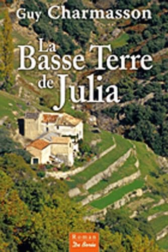 Basse Terre de Julia (la) 9782812903748