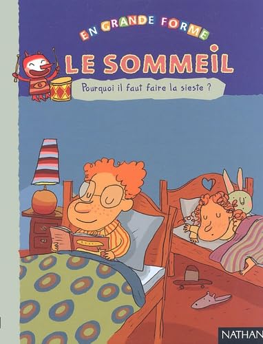 Le sommeil : Pourquoi il faut faire la sieste ? 9782092021835