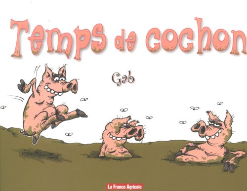 Temps de cochon 9782855571461