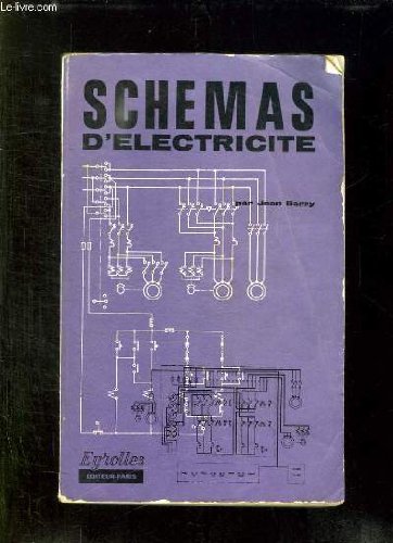 SCHEMAS D ELECTRICITE. 5em EDITION. 