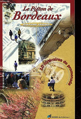 Pieton de bordeaux (le) 9782841820566