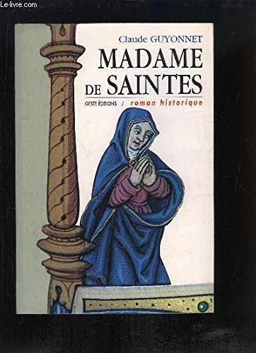 Madame de saintes 9782910919344
