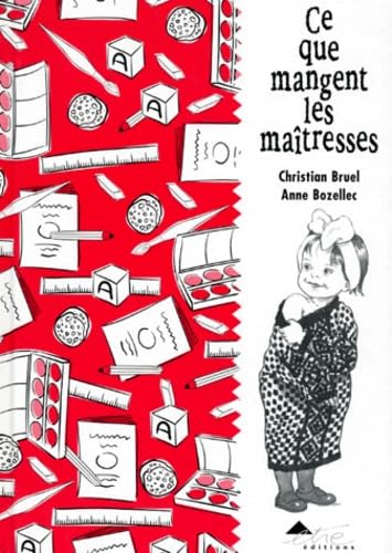 Ce que mangent les maîtresses 9782844070029